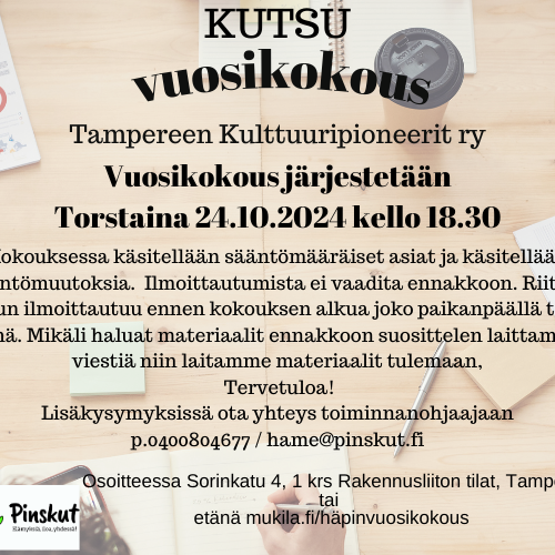 Tampereen Kulttuuripioneerit ry vuosikokous