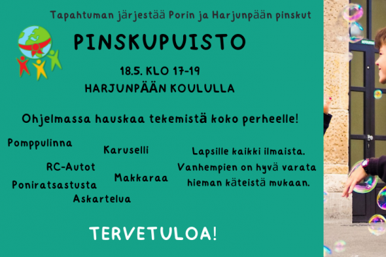 Pinskupuisto Harjunpään koululla 18.5.2022 klo 17-19. Kivaa tekemistä koko perheelle. Lapsille maksuton.