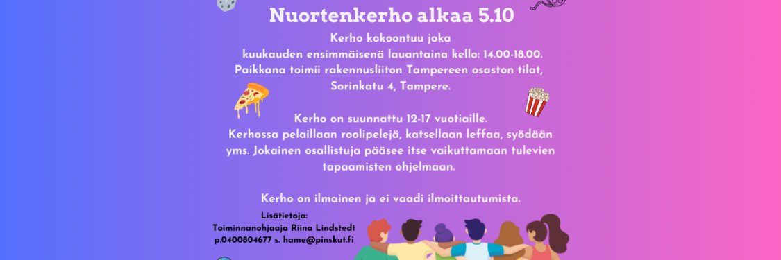 Nuortenkerho joka kuukauden eka lauantai klo:14-18.00